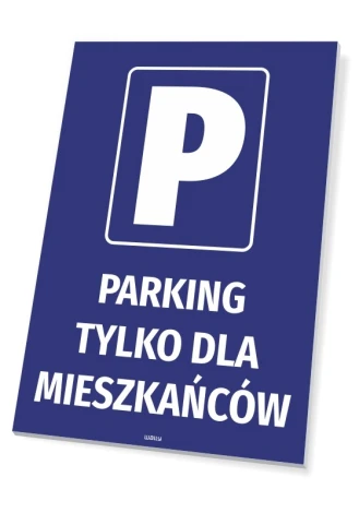Parking sign for residents only - Simple blue rectangle with a white \'P\' and text.