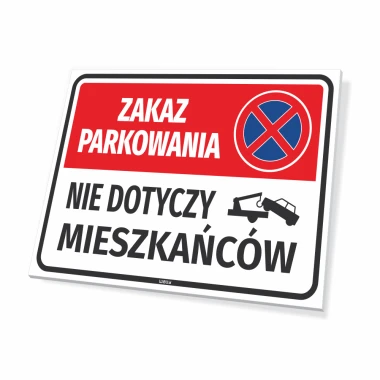 No Parking Sign - Not Applicable to Residents. Red background with white text and crossed-out symbol.