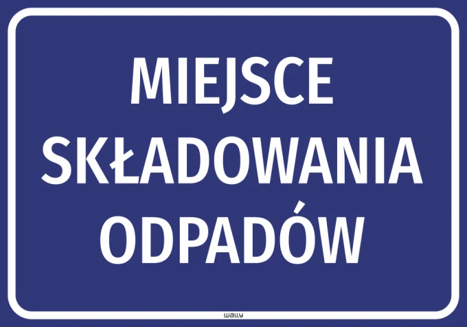 Safety sticker for waste storage - Graphic design. Blue background with large white text.
