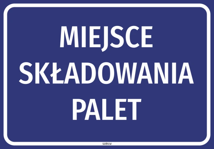 Safety sticker for pallet storage - Graphic design with large white letters on a blue background.