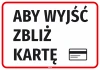 Information sticker: To exit, tap your card - Graphic design. Large black letters on a white background with a red border. Icon next to it.