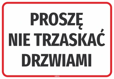 Please do not slam the door sticker - Graphic design with bold text on a white background and red border.