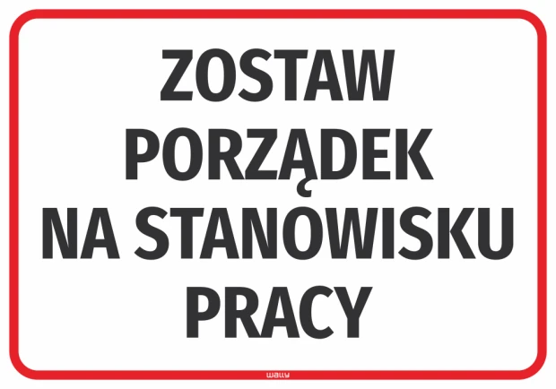 Leave Order at Workstation Sticker - Graphic Design. Large black text on a white background with a red border.