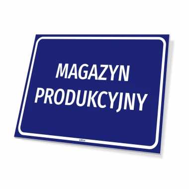 Production warehouse information sign - simple rectangular sign with a blue background and white text.