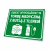 Sign featuring a medical bag with an oxygen tank - Graphic design. Green background with white text and bag icons.