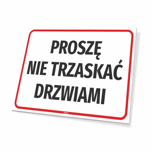 Please do not slam the door sign - Simple rectangular design with a white background and red border.