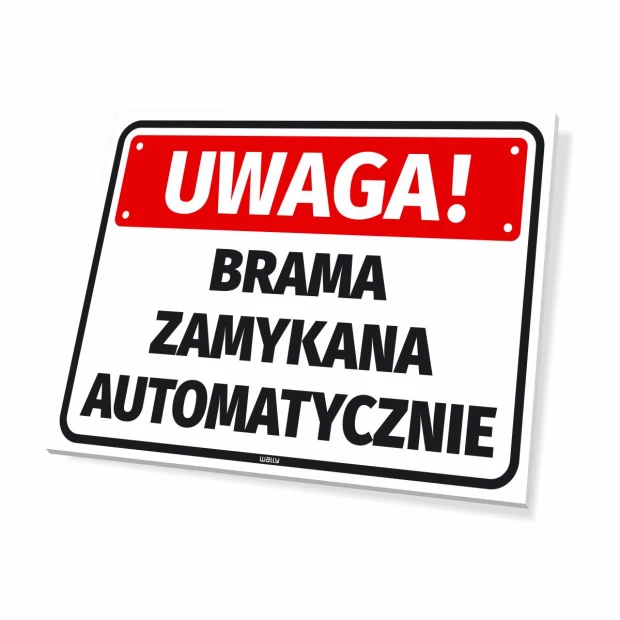 Caution! Gate closes automatically - Graphic design. Red background with white letters, rectangular shape.