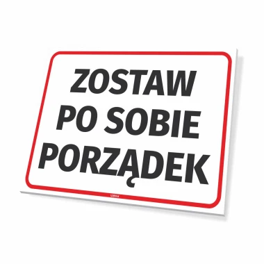 Leave a tidy space sign - Simple rectangular sign with large black letters on white background.