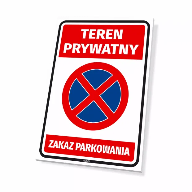Private Property No Parking Sign - Graphic Design. Red text on a white background with a blue prohibition symbol.