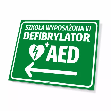 Safety Sign: School Equipped with AED Defibrillator, Arrow Left