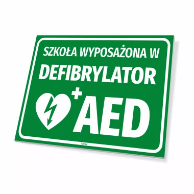 Safety sign: School equipped with AED defibrillator - Graphic design. Green background with white text and heart symbol.