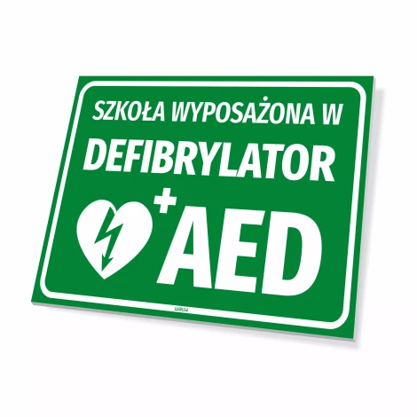 Safety sign: School equipped with AED defibrillator - Graphic design. Green background with white text and heart symbol.