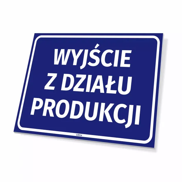 Information sign: Production department exit - Graphic design. Simple rectangle on a blue background with white text.