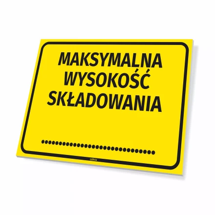 Storage sign: Maximum storage height