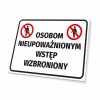 Sign: Unauthorized access prohibited - Graphic design. Rectangular sign with red pictograms and large text.
