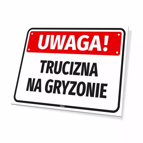 Warning sign: Caution! Rodent poison - Graphic design. Simple rectangle, red header, black text.