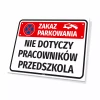 Parking sign: No parking, not applicable to preschool staff - Graphic design. Rectangular sign.