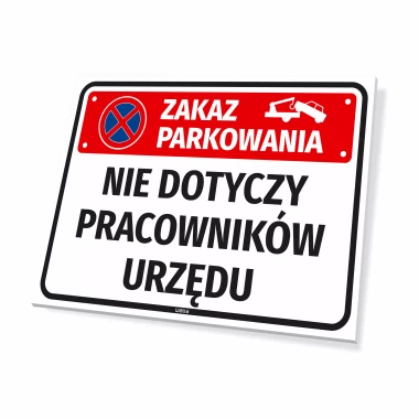 Parking sign: No parking, not applicable to office employees - Graphic design. Rectangular sign with red color.