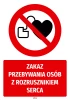 Sticker: No Entry for People with Pacemakers
