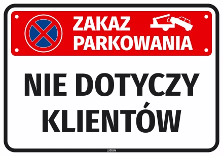 Sticker: No Parking – Customers Excepted