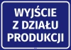 Information Sticker: Production Department Exit