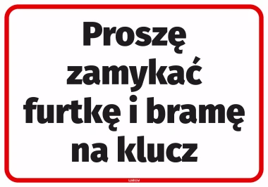 Sticker: Please Lock the Gate and Entrance Gate