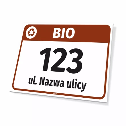 Bin Sign: BIO, with Street Name and House Number