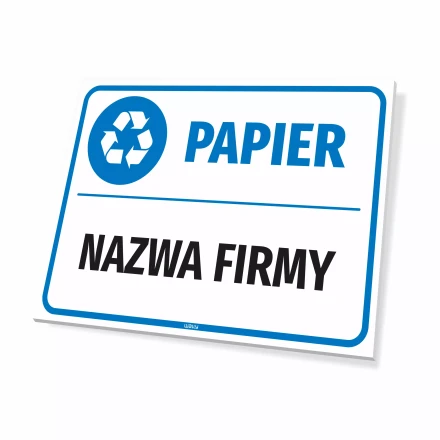 Bin Sign: Paper, with Company Name