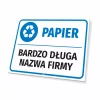 Bin Sign: Paper, with Company Name