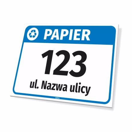 Bin Sign: Paper, with Street Name and House Number