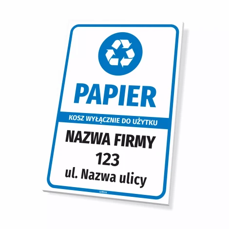 Sign: Paper – Bin for Exclusive Use: Company Name with Address