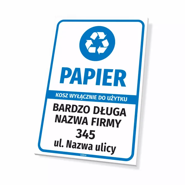 Sign: Paper – Bin for Exclusive Use: Company Name with Address