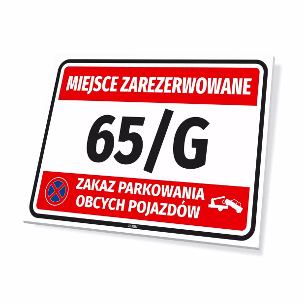 Reserved Space with Number or Marking – No Parking for Unauthorized Vehicles