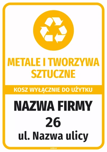 Sticker for Bin – Metals and Plastics for Exclusive Use, Company Name and Address