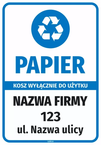 Sticker for Bin – Paper for Exclusive Use, Company Name and Address