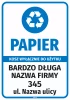 Sticker for Bin – Paper for Exclusive Use, Company Name and Address