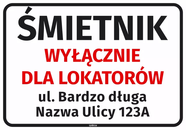 Sticker: Garbage Area for Tenants Only: Street Name and Number