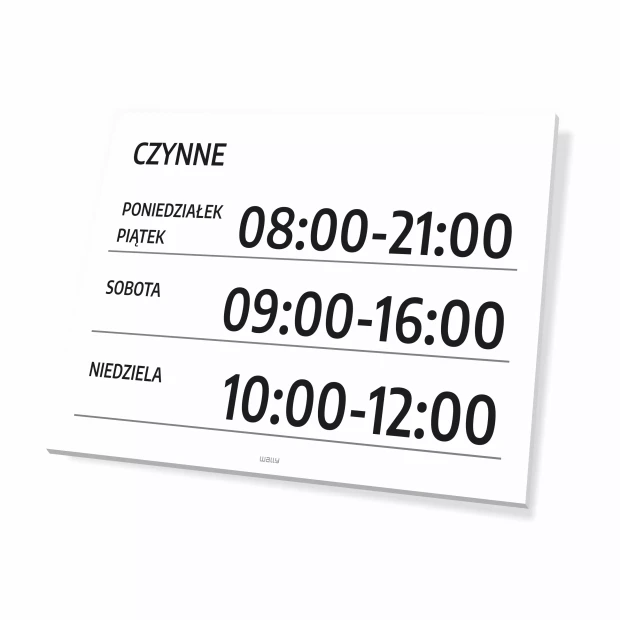 Sign: Open – Hours and Days