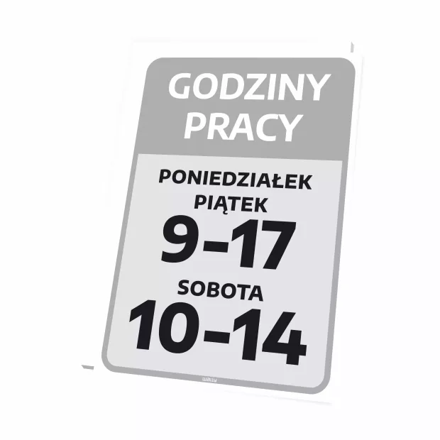 Information Sign: Working Hours