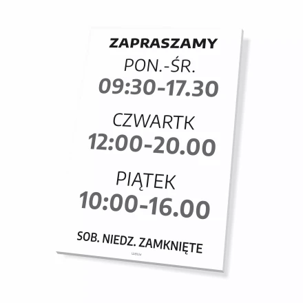 Sign: Welcome – Opening Hours