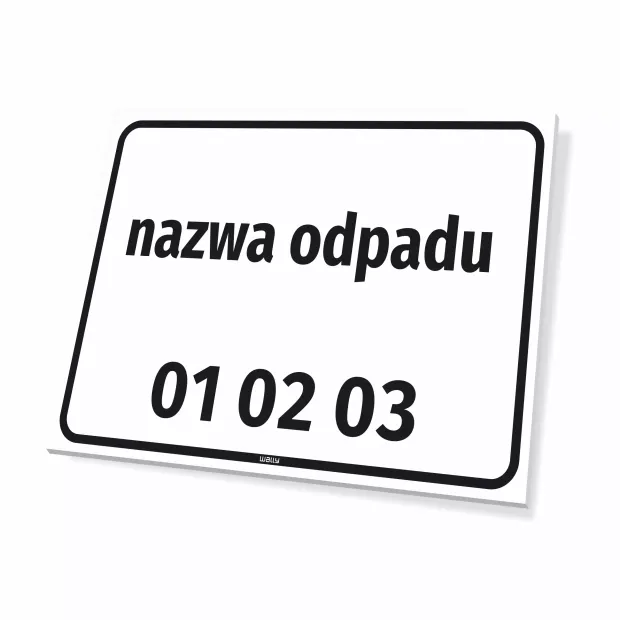 Information Sign Waste Name & Code