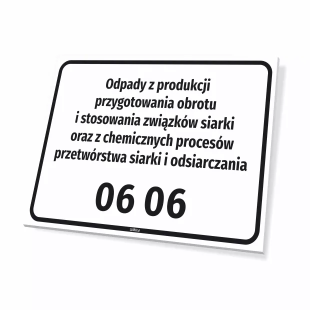 Information Sign Waste Name & Code