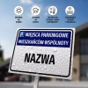 Parking Sign: Residents’ Parking Spaces with Name, Street & Designation