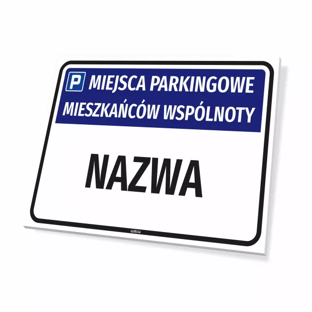 Parking Sign: Residents’ Parking Spaces with Name, Street & Designation
