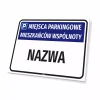 Parking Sign: Residents’ Parking Spaces with Name, Street & Designation