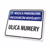 Parking Sign: Residents’ Parking Spaces with Name, Street & Designation