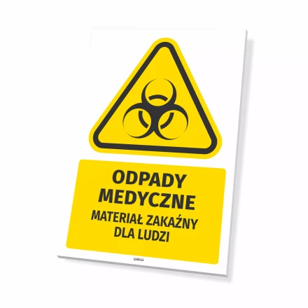 Sign: Medical Waste, Infectious Material for Humans