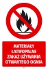 Prohibition Sticker Flammable Materials Do Not Use Open Flames