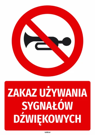 Prohibition Sticker It Is Forbidden To Use Sound Signals