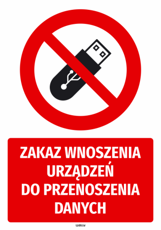 Prohibition sticker It is forbidden to bring data transfer devices